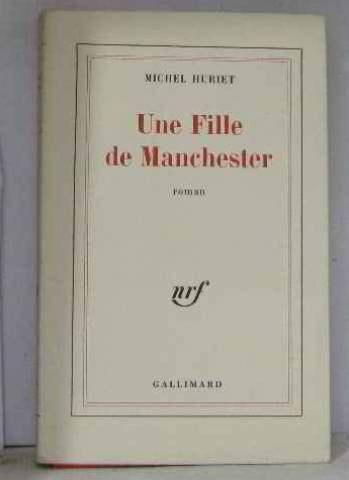 Une fille de Manchester 9782070270941