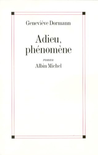 Adieu, phénomène 9782226107084