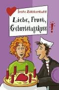 Liebe, Frust, Geburtstagskuss. Mini-Ausgabe 9783522177085