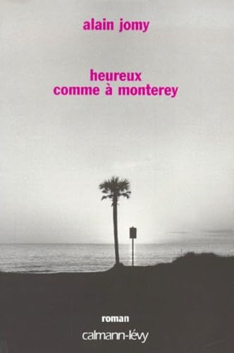 Heureux comme à Monterrey 9782702130810