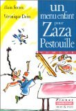 Un menu enfant pour Zaza Pestouille 9782203117563