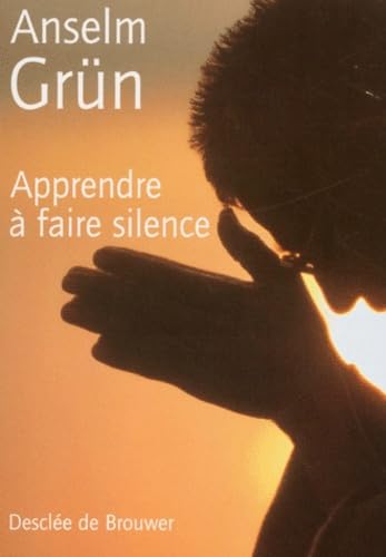 Apprendre à faire silence 9782220049663