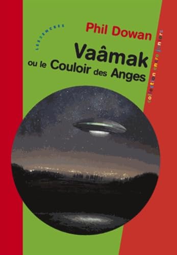 Vaâmak ou le Couloir des Anges 9782351684986