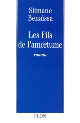 Les Fils de l'amertume 9782259190596