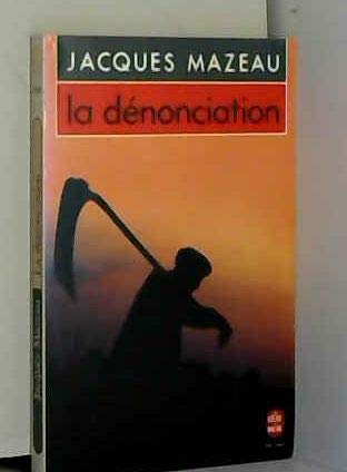 LA DENONCIATION 9782253054887