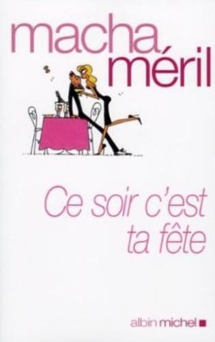Ce soir, c'est ta fête 9782226172310