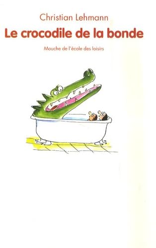 Le crocodile de la bonde 9782211089739