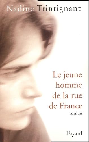 Le Jeune homme de la rue de France 9782213614397