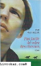 Pas facile de voler des chevaux 9782298002041