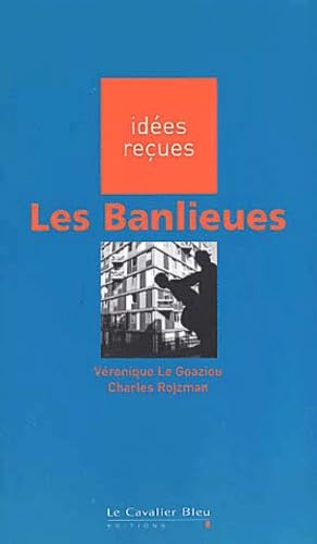Les Banlieues 9782846700047