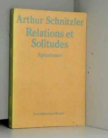 Relations et solitudes / aphorismes 9782869301900