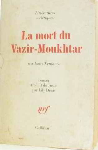 La Mort du Vazir-Moukhtar 9782070274079