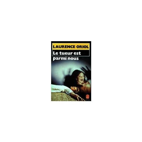 LE TUEUR EST PARMI NOUS 9782253036036