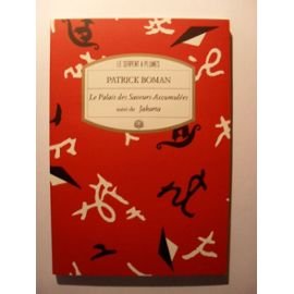 Le palais des saveurs-accumulées. suivi de Jakarta 9782908957273