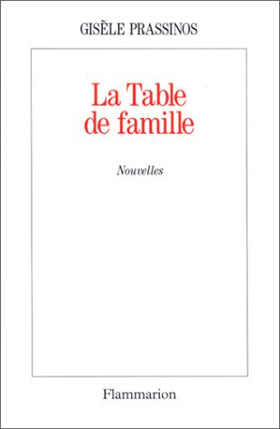 La Table de famille: - NOUVELLES 9782080668752
