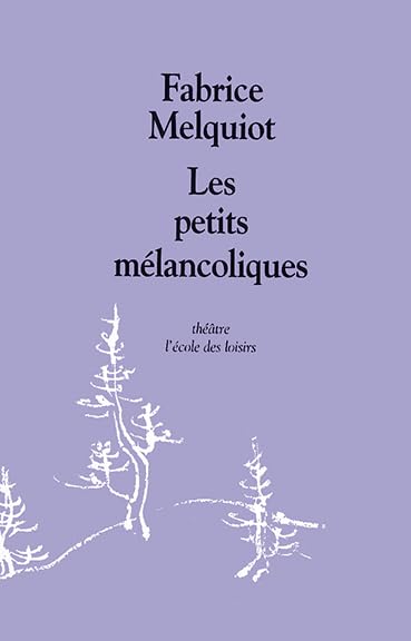 Les Petits Mélancoliques 9782211054072