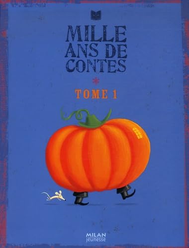 Mille Ans de Contes: Tome 1 9782745925589