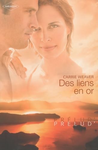 Des liens en or 9782280814829