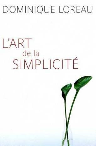 L'art de la simplicité 9782286000592