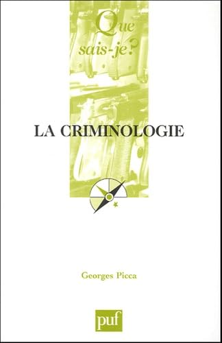 La criminologie 9782130551454