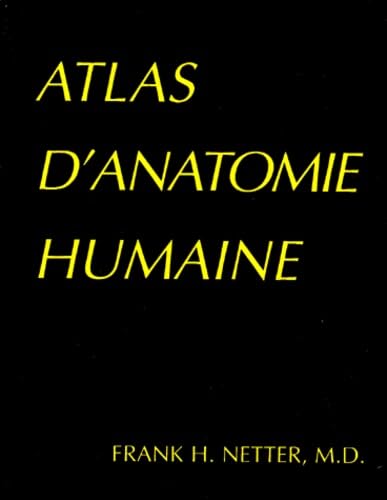Atlas d'anatomie humaine 9782224025373