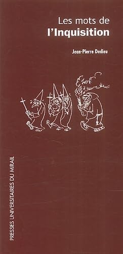 Les mots de l'inquisition 9782858166497