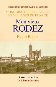 Histoire de Vieil-Brioude - depuis les origines jusqu'à nos jours 9782877604925