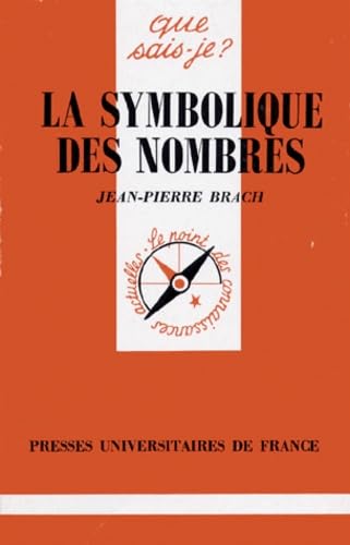 La symbolique des nombres 9782130465461