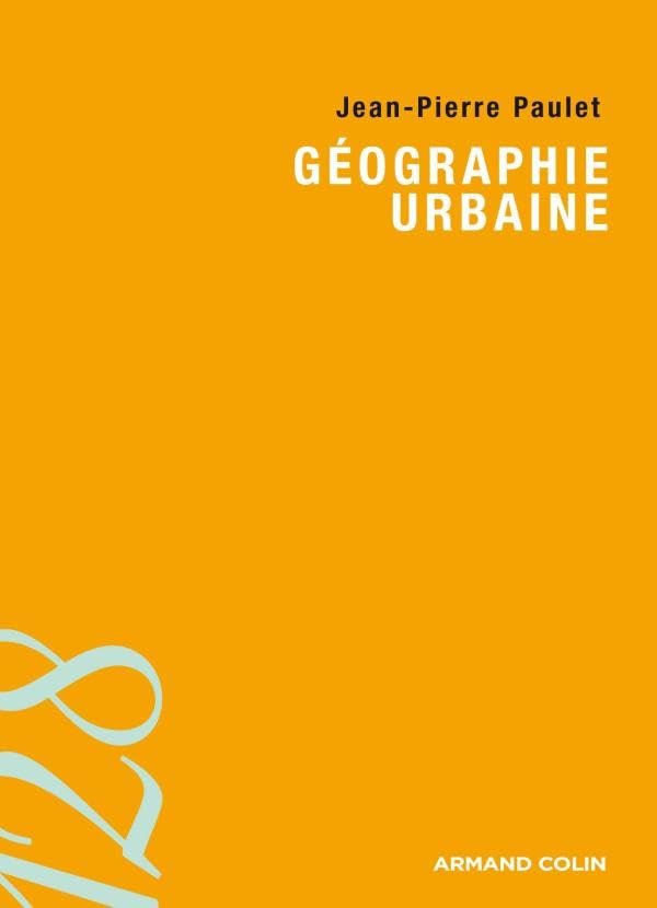 Géographie urbaine 9782200355722