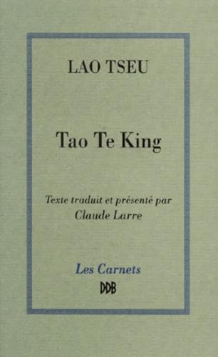Tao Te King : Le Livre de la Voie et de la Vertu 9782220035529