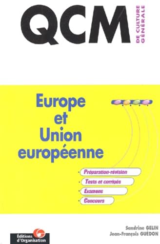 QCM de culture générale : Europe et Union Européenne 9782708126817