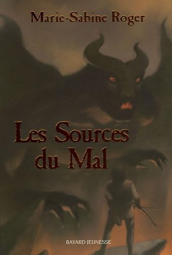 Les Sources du Mal 9782747019484