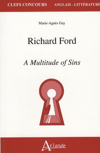 Richard Ford, a multitude of sins 9782350300597