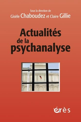 Actualités de la psychanalyse 9782749242729