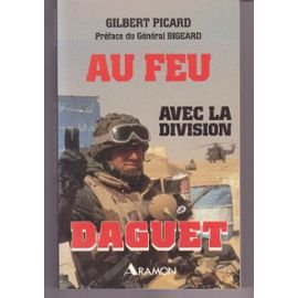 Au feu avec la division daguet 9782879480121