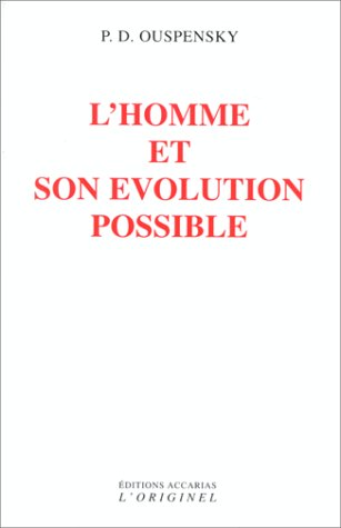 L'homme et son évolution possible 9782863160732