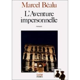 L AVENTURE IMPERSONNELLE 9782859400552