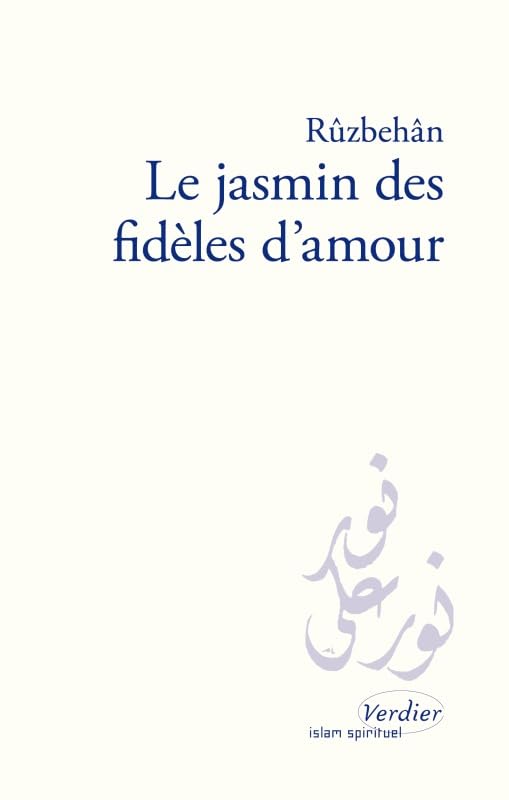 Le jasmin des fidèles d'amour 9782864321323