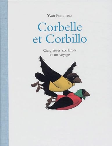 Corbelle et Corbillo : Cinq rêves, six farces et un voyage 9782211073424