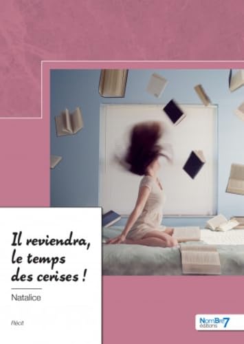 Il reviendra, le temps des cerises ! 9782381539126