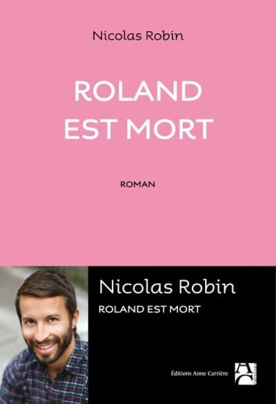 Roland est mort 9782843378157