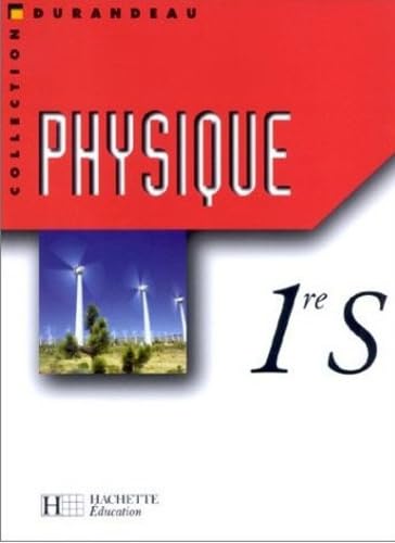 Physique, 1ère S 9782011352231