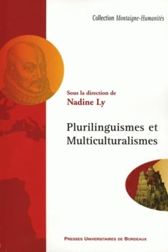 Plurilinguismes et multiculturalismes 9782867815089