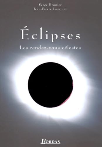 Eclipses (Ancien prix Editeur : 46 Euros) 9782047272565