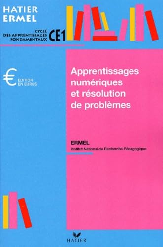 Apprentissages numériques au CE1, édition 2001 9782218735615