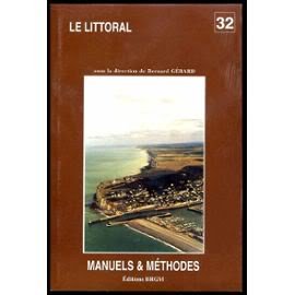 Le littoral : problèmes. Manuels et méthodes 9787159087410