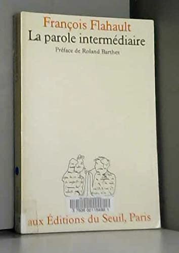 La Parole intermédiaire 9782020048125