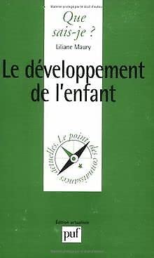 Le Développement de l'enfant 9782130451921