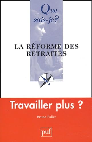 La Réforme des retraites 9782130534136