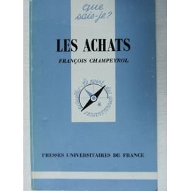 Que sais-je : Les Achats 9782130427056